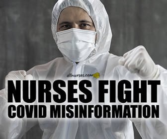 Nurses MUST fight to dispell Covid misinformation!