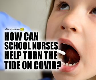 School Nurses In The Spotlight Of COVID-19