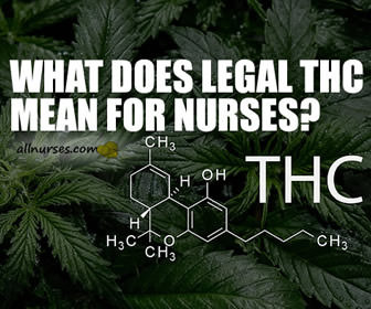 What does legal THC mean for nurses?