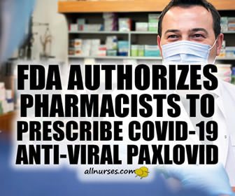 FDA Authorizes Pharmacists to Prescribe Covid-19 Anti-viral Paxlovid