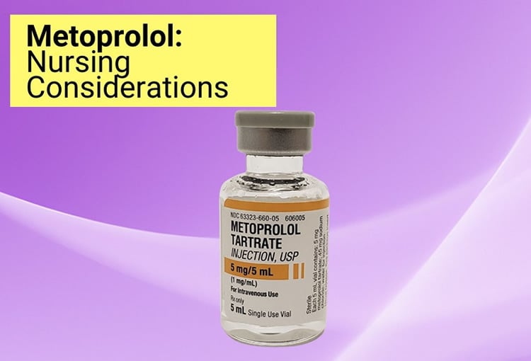 Nursing Guide to Metoprolol