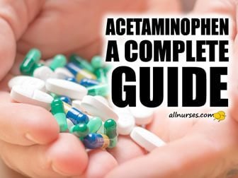 Complete Nursing Guide to Acetaminophen