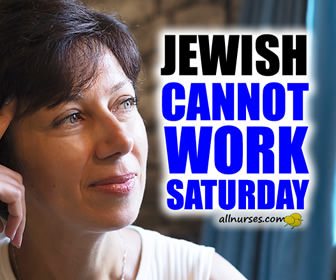 Jewish: Cannot work Saturday