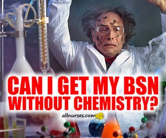 Can I get my BSN without chemistry?