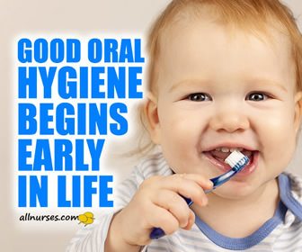 Good Oral Hygiene Begins Early In Life
