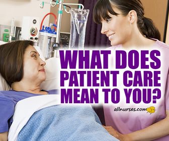 What does patient care mean to you?