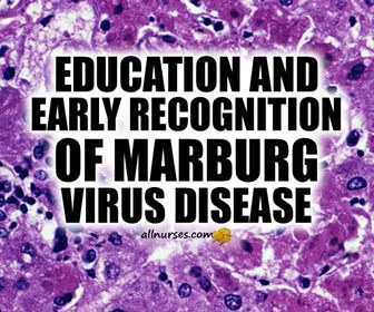 Education and early recognition of Marburg Virus Disease