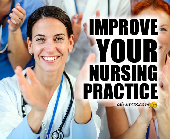 Improve Your Nursing Practice