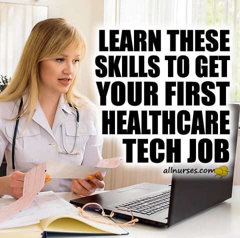 Learn These Skills To Get Your First Healthcare Tech Job