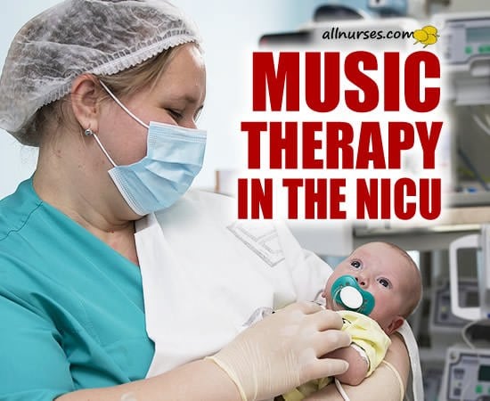 Music Therapy In The NICU