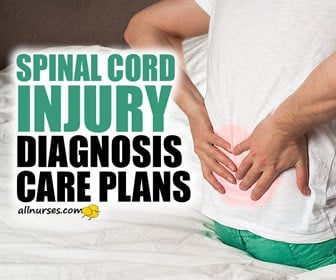 Spinal Cord Injury Diagnosis, Care Plans