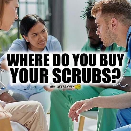 Where do you buy your scrubs?