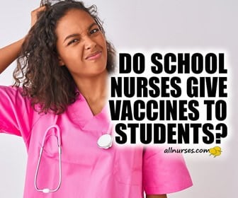 Do school nurses give vaccines to students?