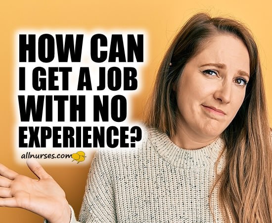 How can I get a job with no experience?