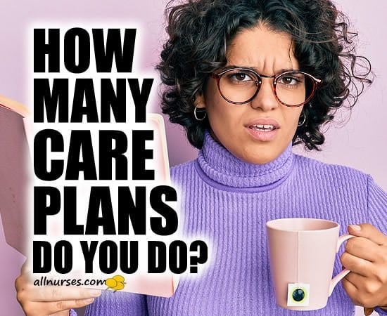 How many care plans do you do?