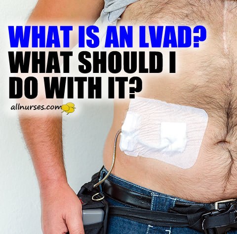 What is a Left Ventricular Assist Device (LVAD)?