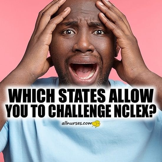 What states allow you to challenge the NCLEX-PN?